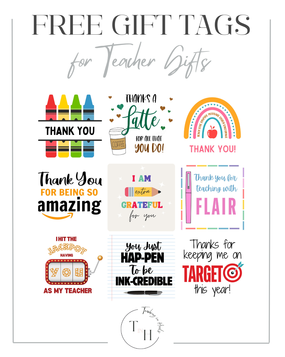 10 Thoughtful Teacher Appreciation Gifts + Free Printable Gift with regard to Teacher Gift Tags Printable Free