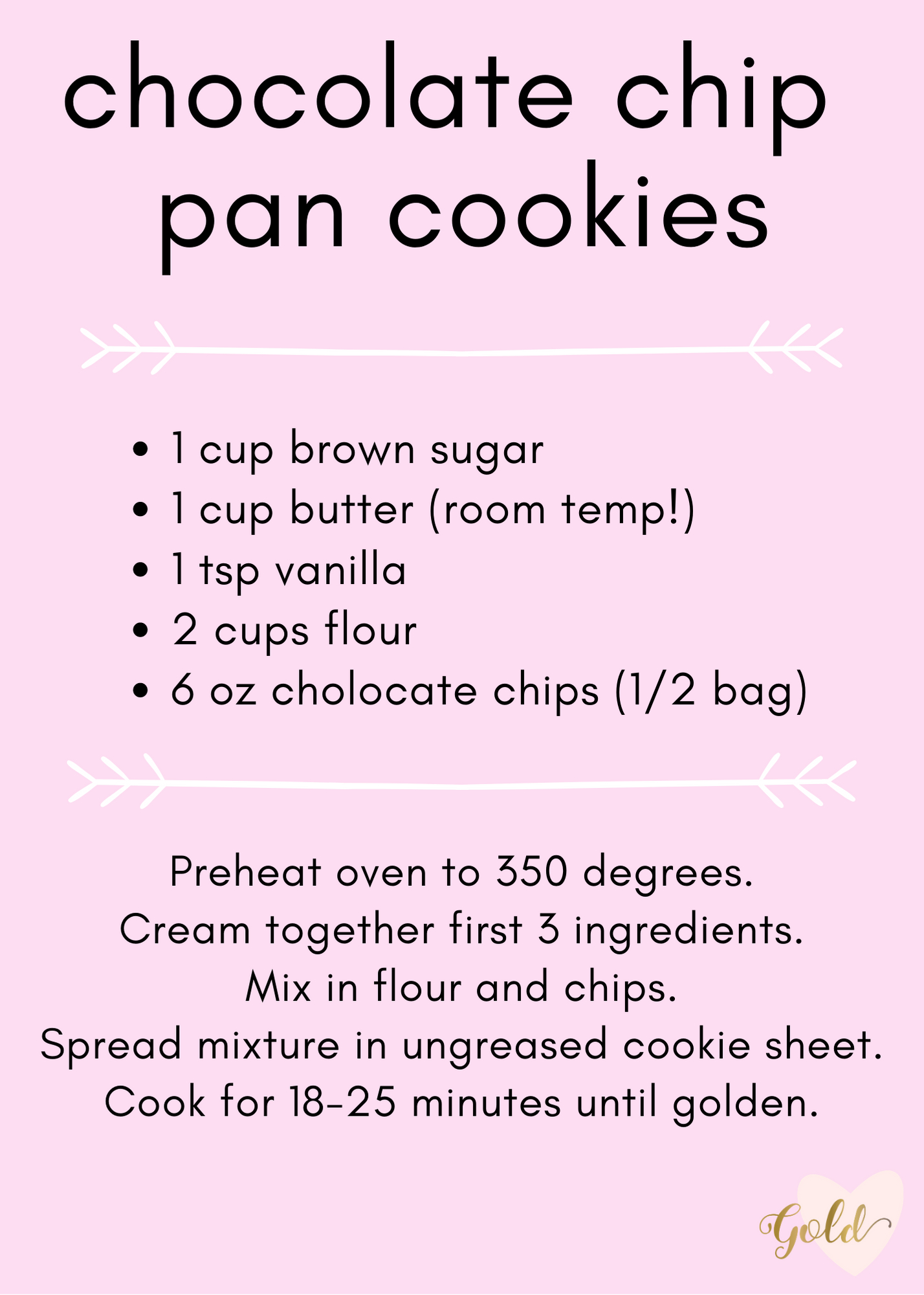 Chocolate Chip Pan Cookies — Find Your Gold Home Organizing with regard to Printable Chocolate Chip Cookie Recipe