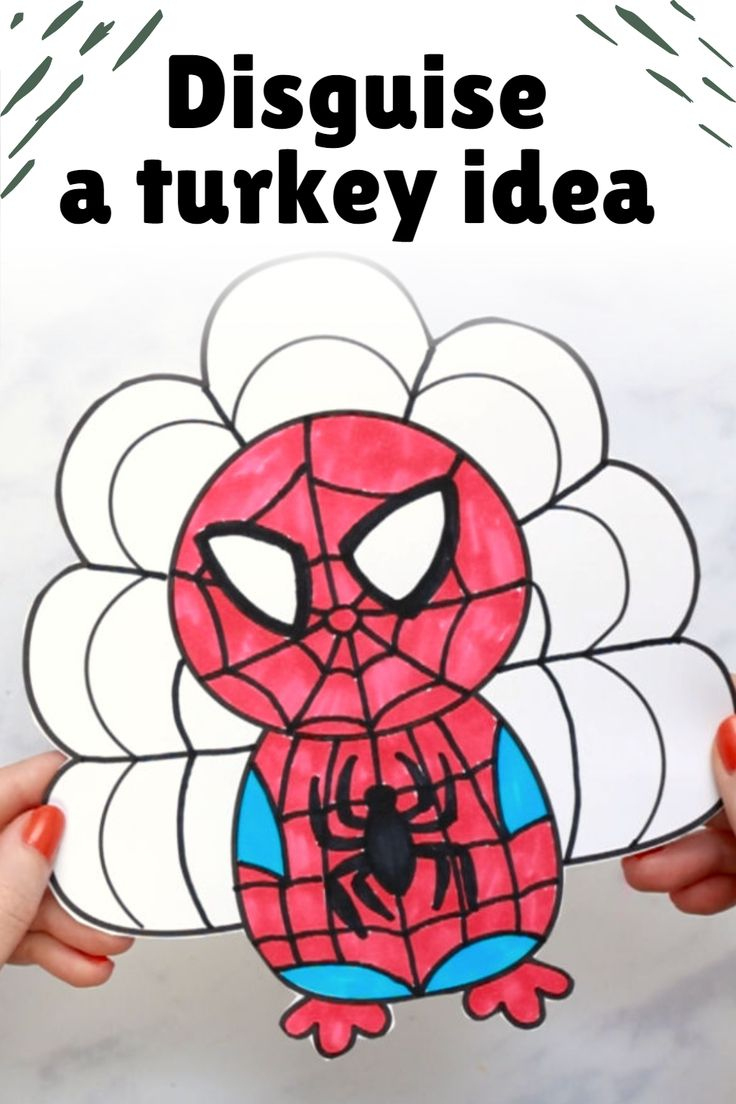 Cool Turkey In Disguise Idea intended for Turkey in Disguise Spiderman Template Printable