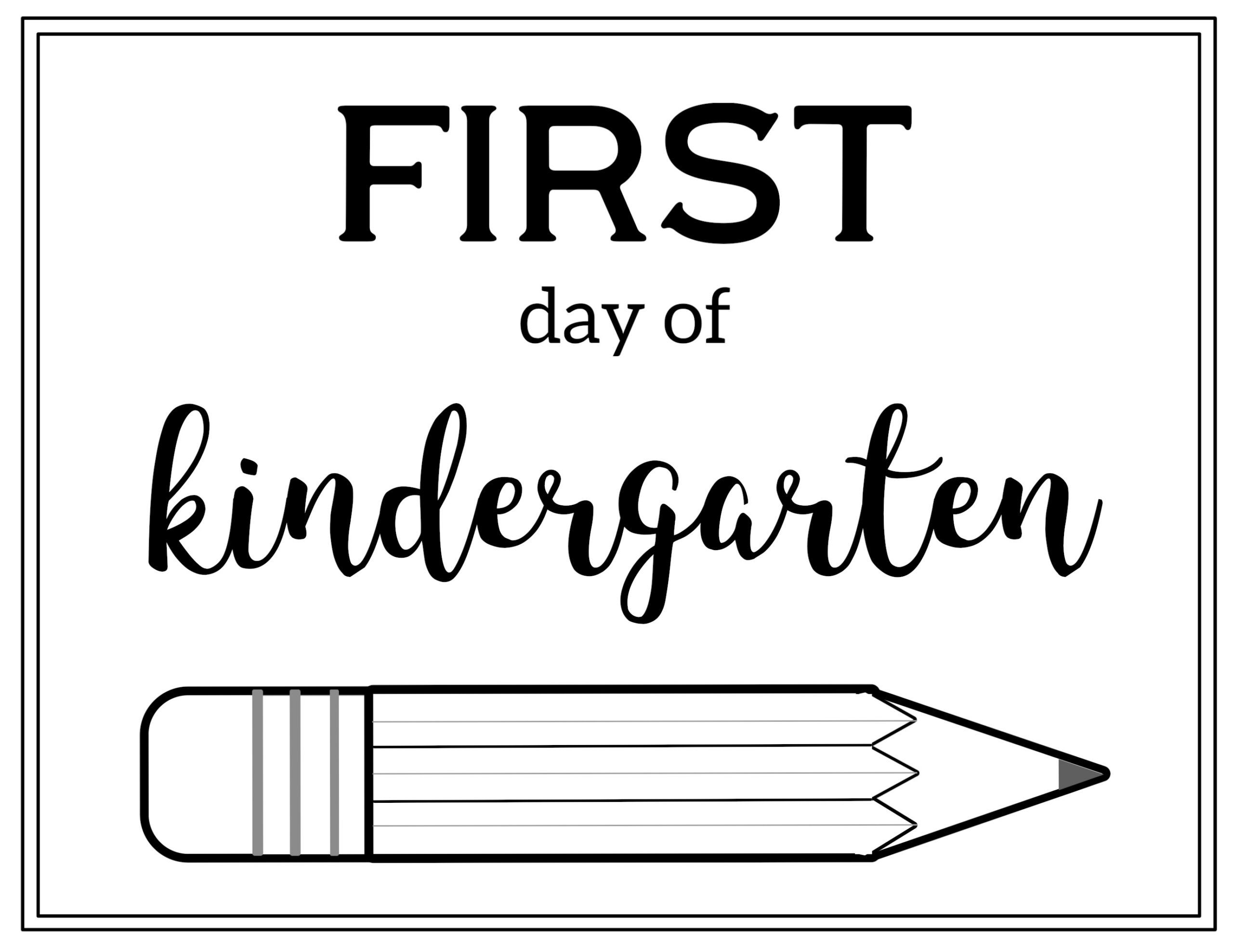 Free Printable First Day Of School Sign {Pencil} - Paper Trail Design pertaining to First Day of Kindergarten Printable