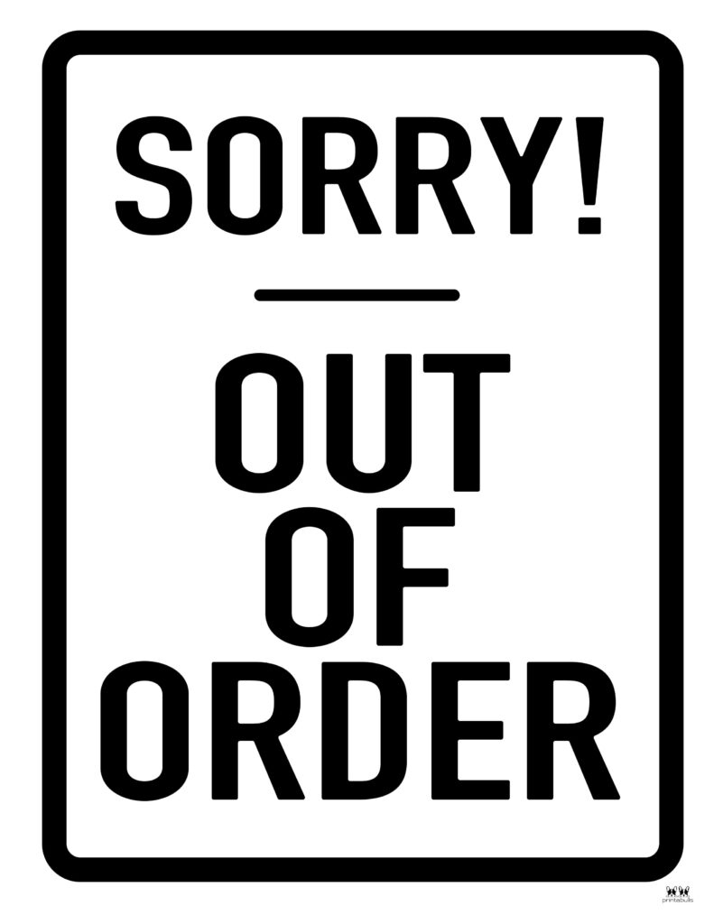 Out Of Order Signs - 25 Free Printable Signs | Printabulls regarding Out Of Order Signs Printable