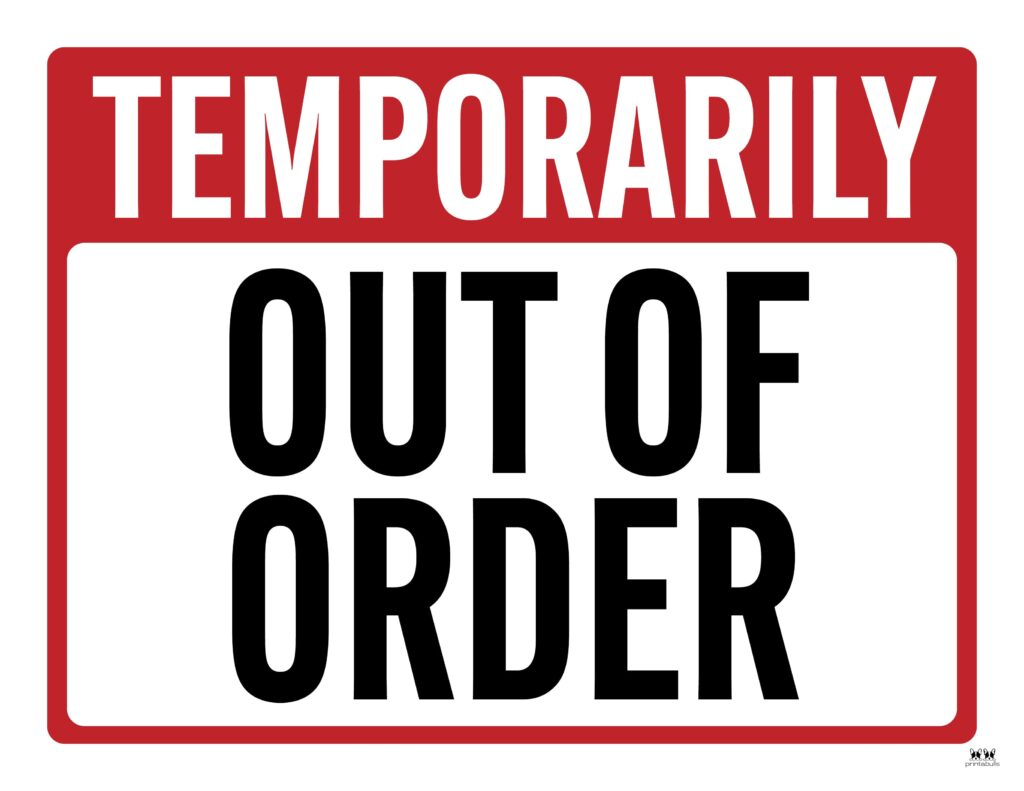 Out Of Order Signs - 25 Free Printable Signs | Printabulls within Out Of Order Bathroom Sign Printable