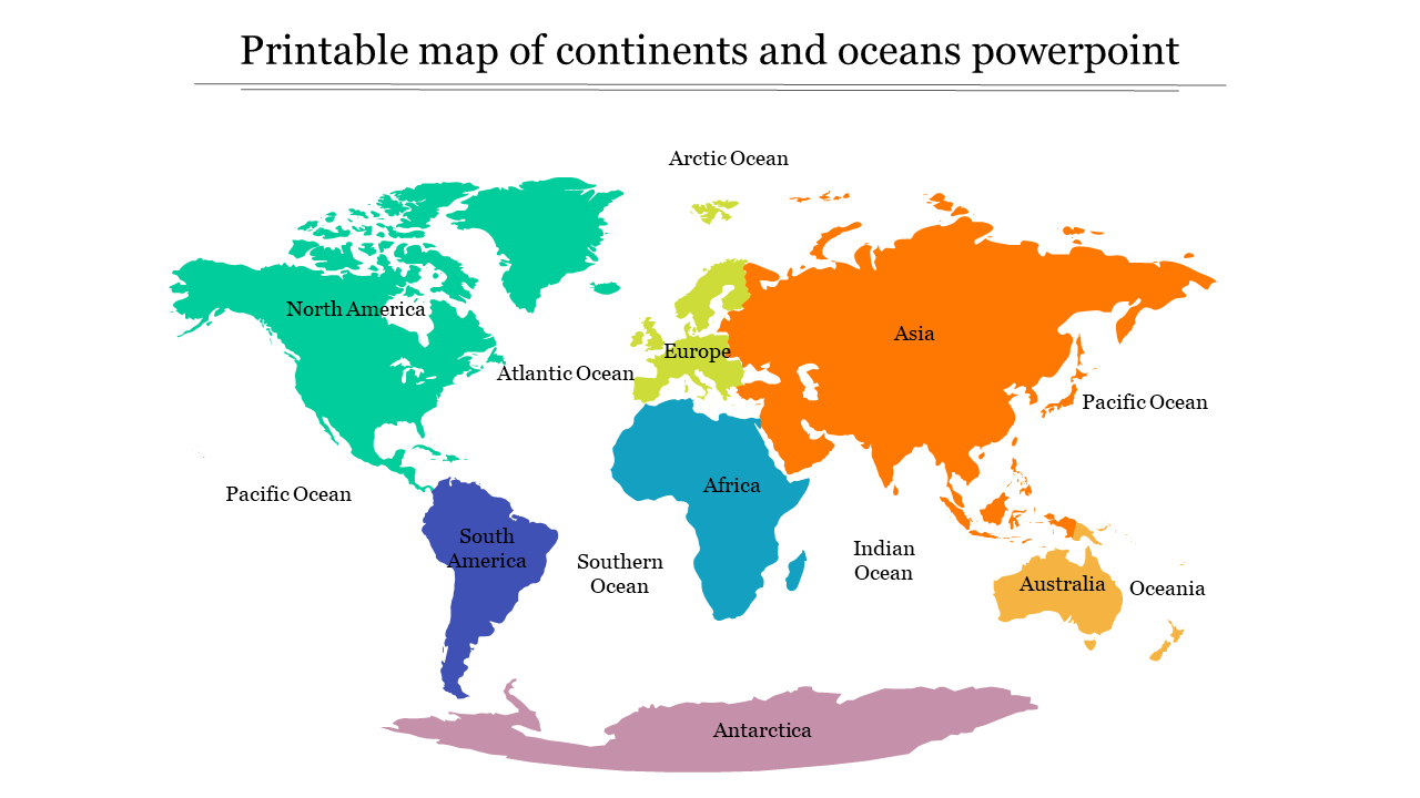 Printable Map Of Continents And Oceans Ppt And Google Slides in Map of the World Continents Printable
