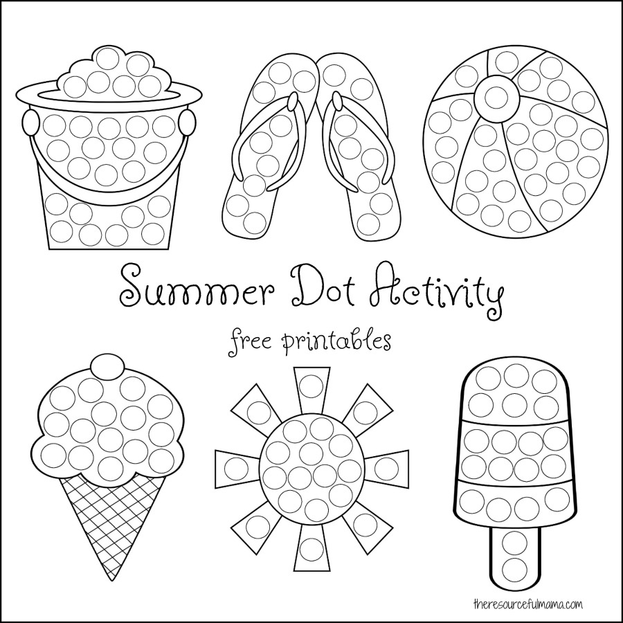 Summer Dot Activity {Free Printables} - The Resourceful Mama throughout Free Do A Dot Printables