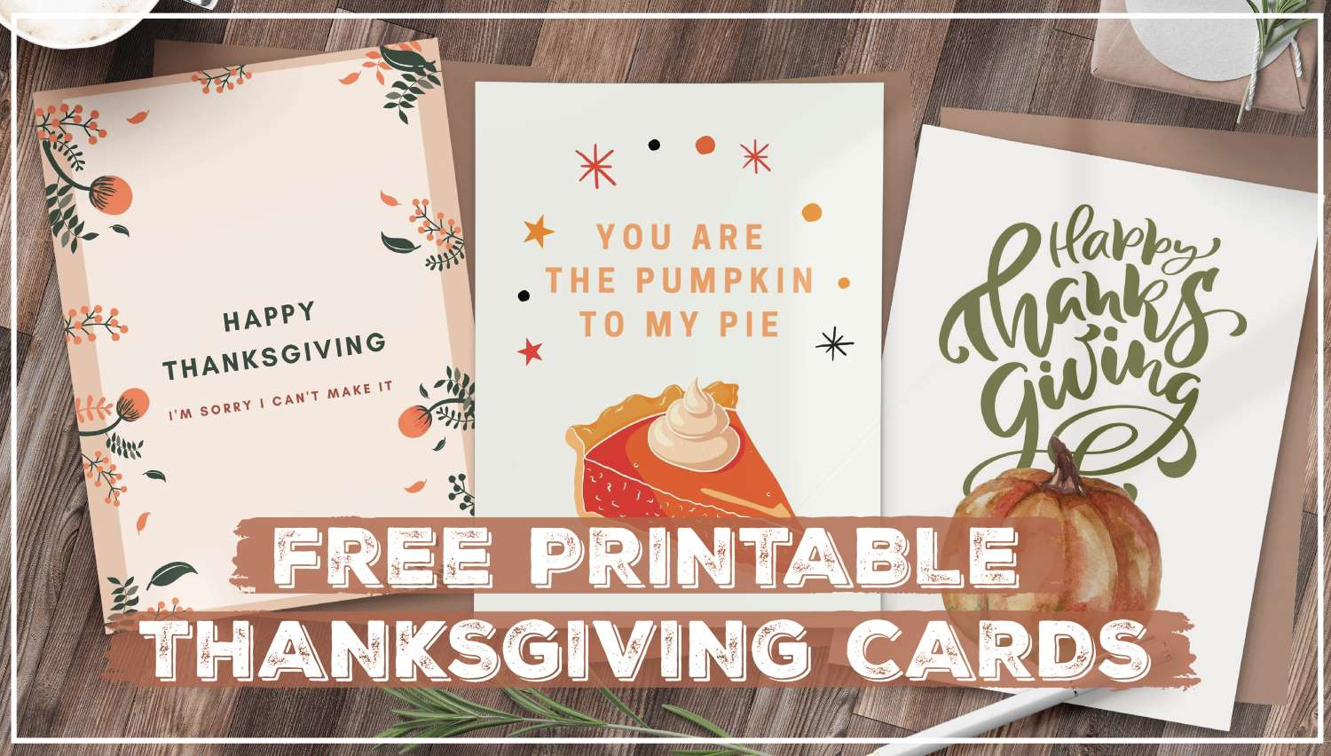 Thanksgiving Cards - Free Printables To Send A Thanksgiving Greeting in Free Printable Cards For Thanksgiving
