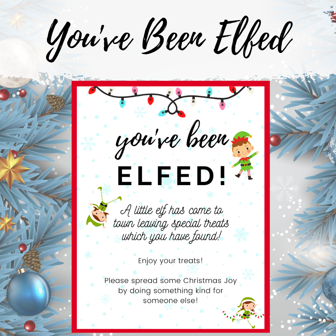 You'Ve Been Elfed Printable - Clutterbug in You'Ve Been Elfed Printable Free